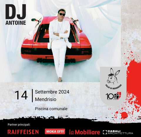 DJ Antoine | Sabato 14 settembre (👉 Per l'acquisto dei biglietti: www.paliomendrisio.ch)